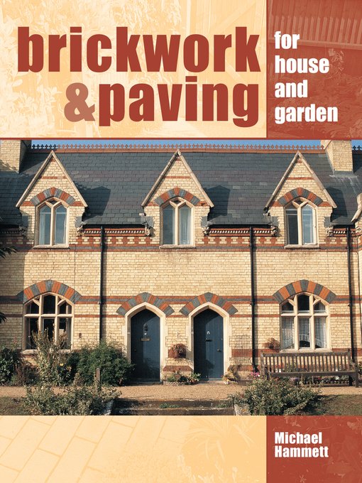 Title details for Brickwork and Paving by Michael Hammett - Available